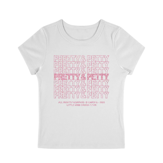 Pretty & Petty Ladies Tee